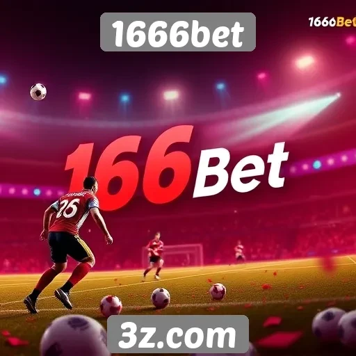 Tendências de mercado e o crescimento do 1666bet